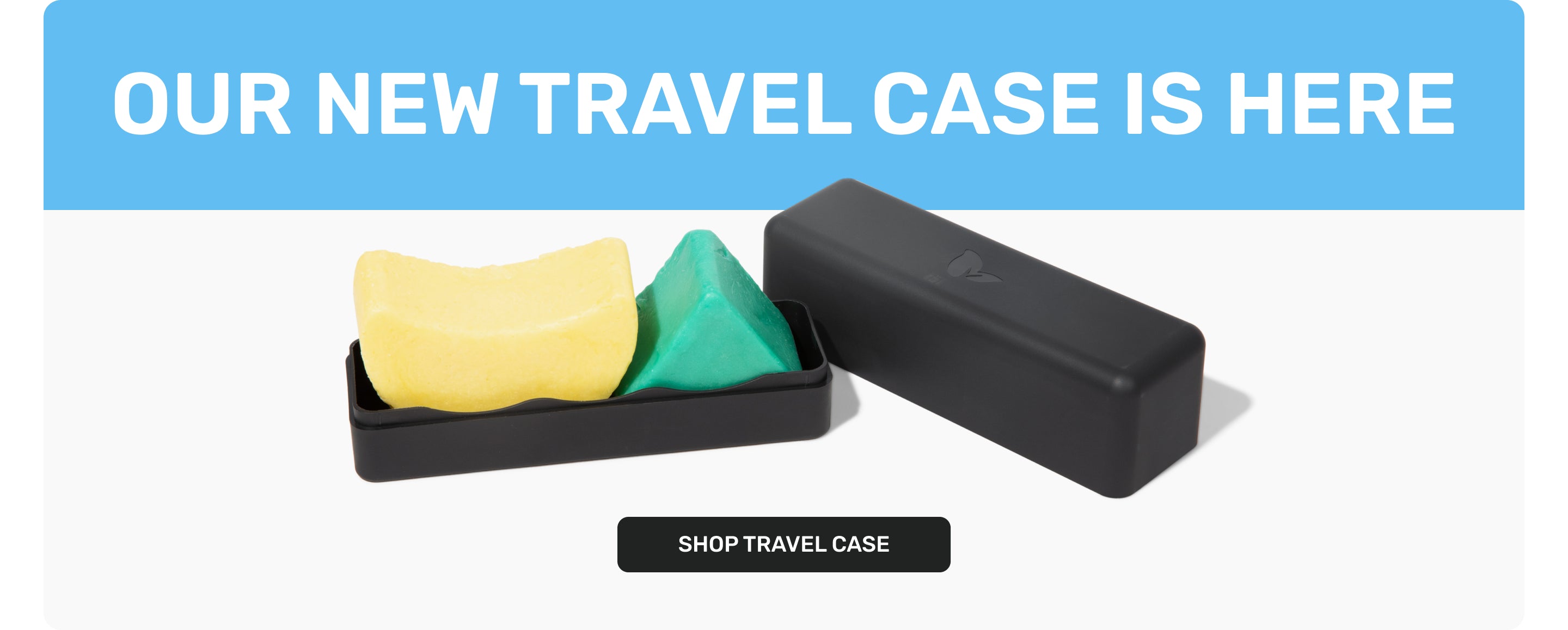 OUR NEW TRAVEL CASE IS HERE 
SHOP TRAVEL CASE