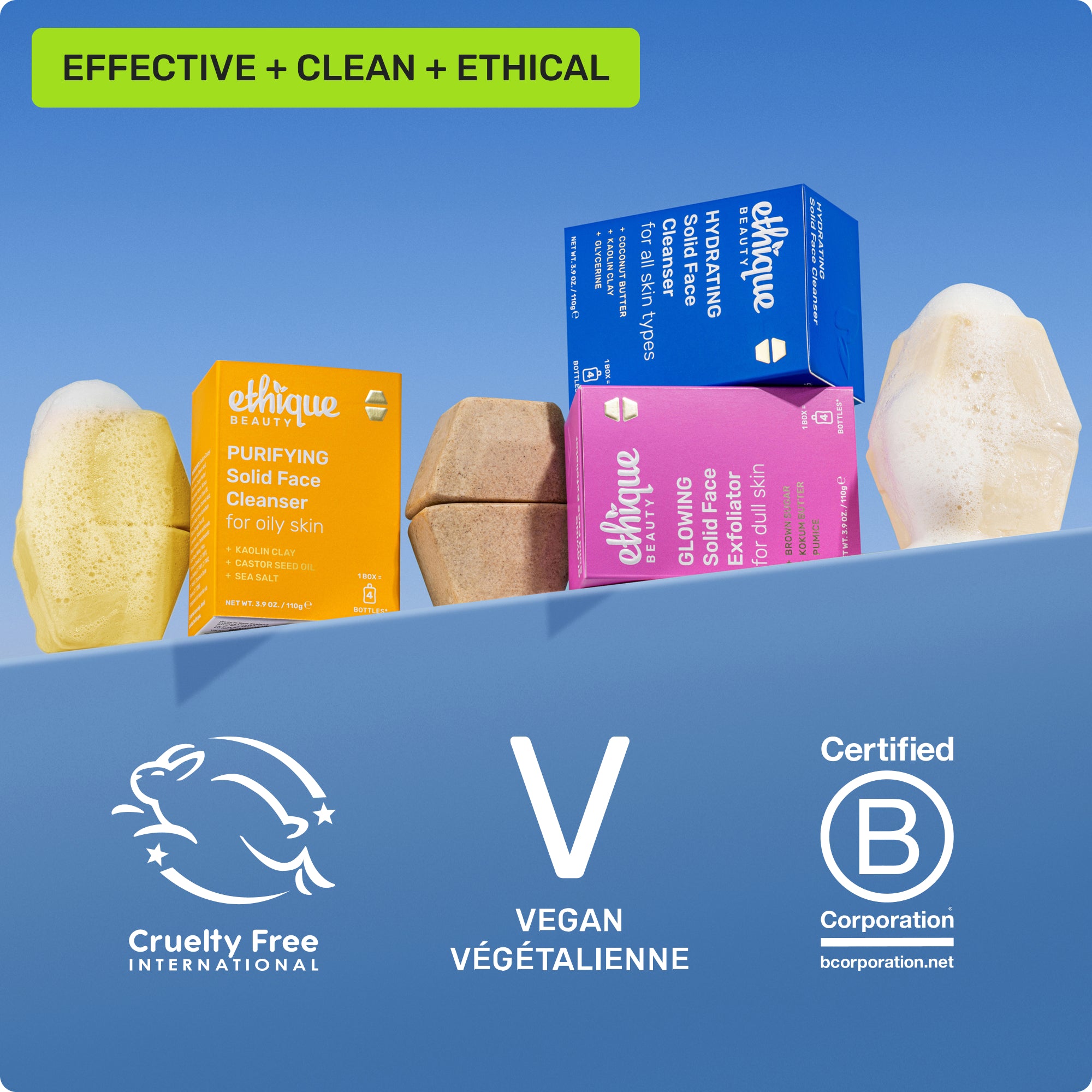 Effective, clean, ethical. Cruelty free international, animal test-free Peta vegan, Certified B Corporation